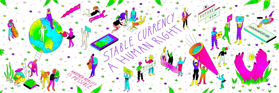 Complete Activism panorama: stable currency, a human right